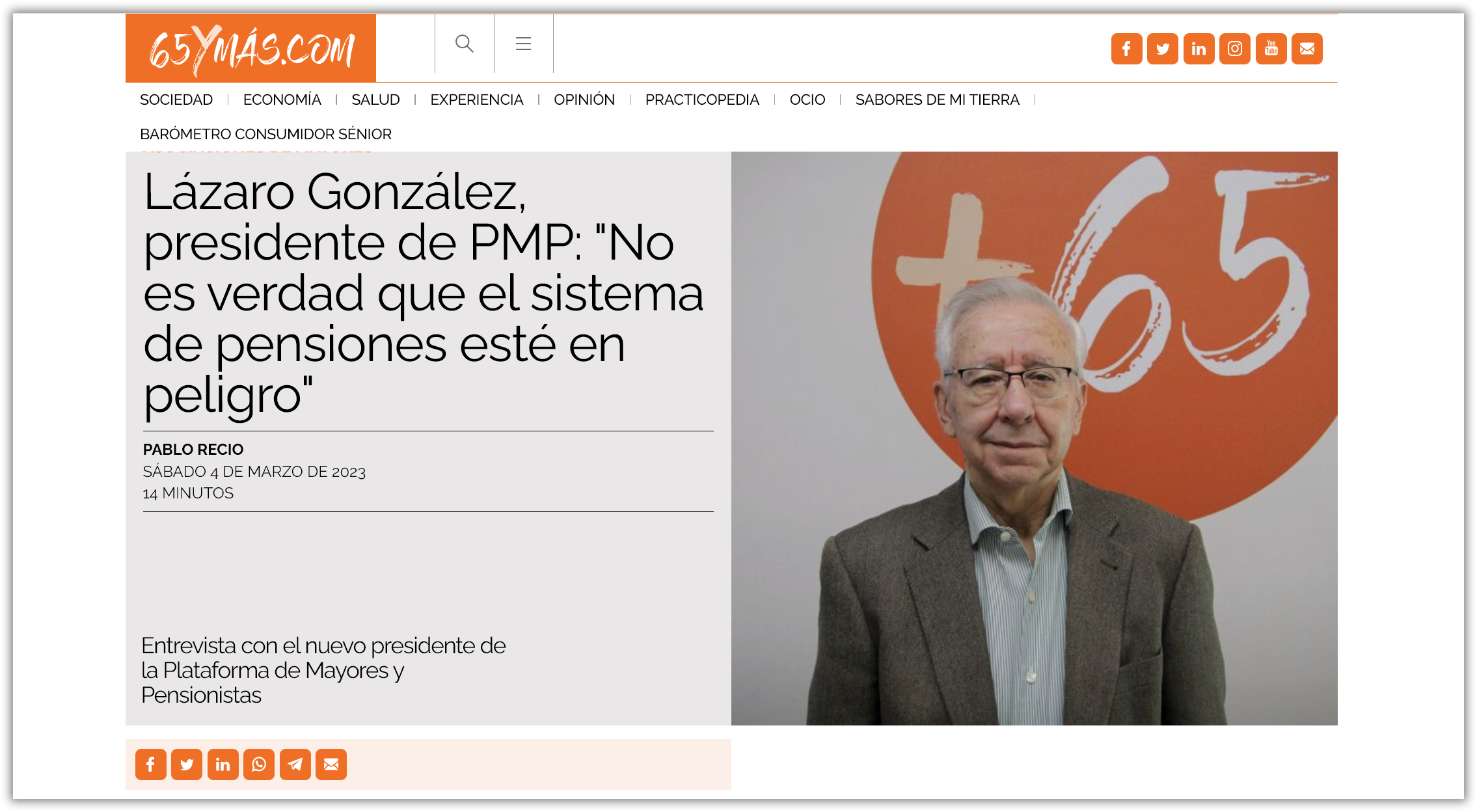 Entrevista a LÁZARO GONZÁLEZ GARCÍA, nuevo presidente de la Plataforma de Mayores y Pensionistas (PMP) realizada por PABLO RECIO y publicada el 4 de marzo por 65YMAS.COM
